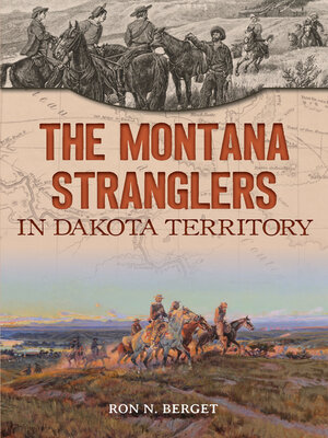cover image of The Montana Stranglers in Dakota Territory